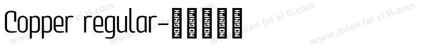 Copper regular字体转换